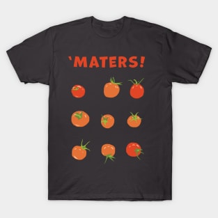 'Maters! T-Shirt